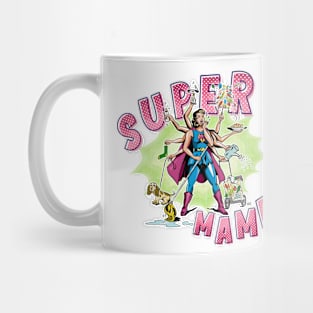 Super Mama superhero goddess Mug